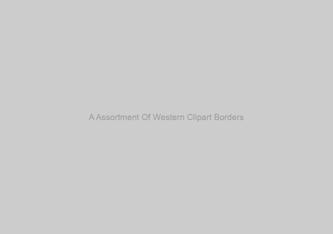 A Assortment Of Western Clipart Borders